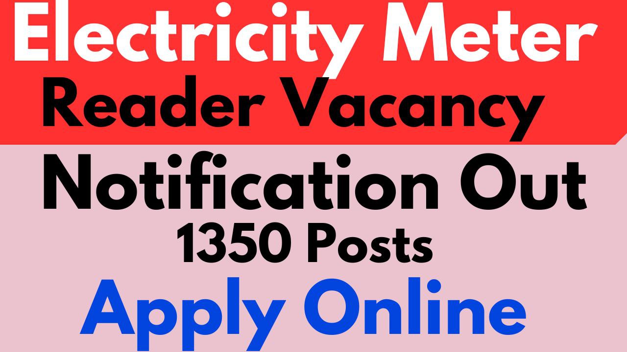 Electricity Meter Reader Vacancy