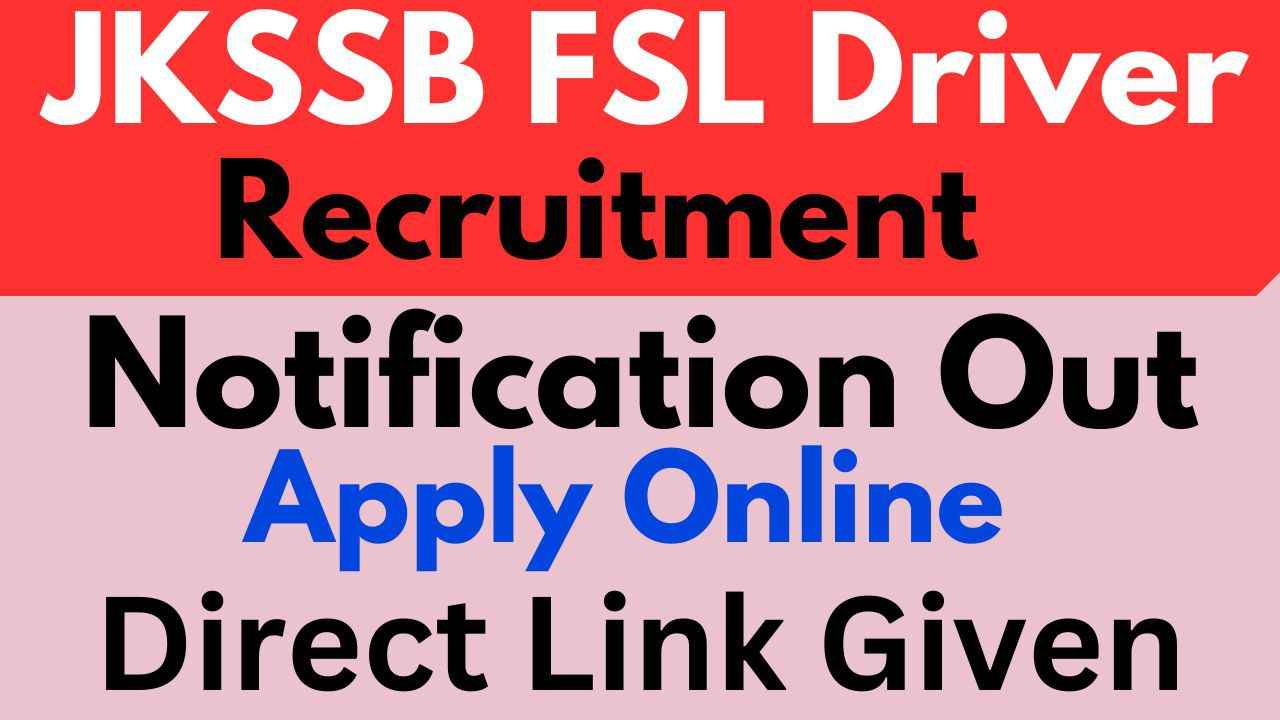 JKSSB FSL Driver Recruitment 2025