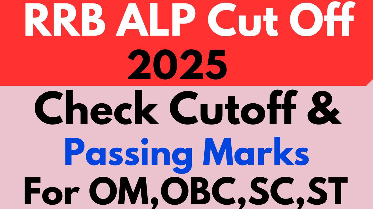 RRB ALP Cut Off 2025