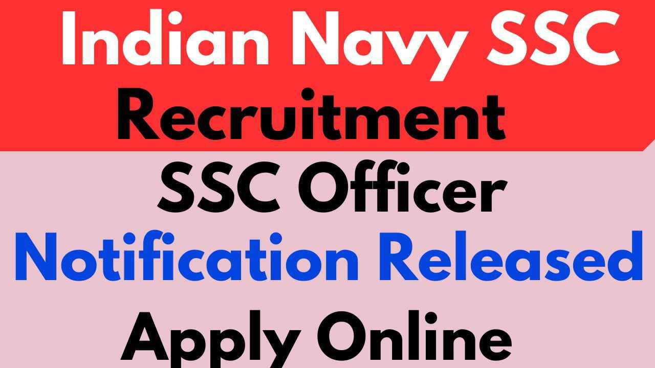 Indian Navy SSC Officer Recruitment 2025