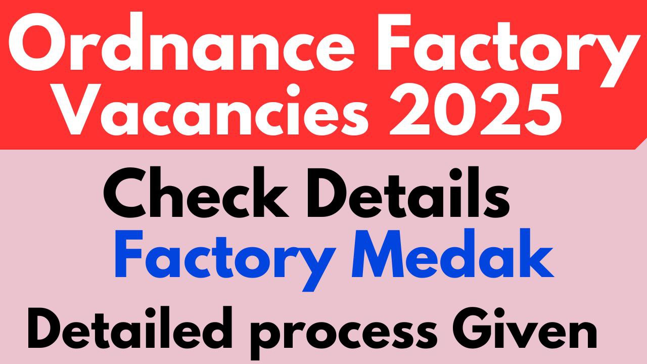 Ordnance Factory Medak Recruitment